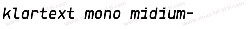klartext mono midium字体转换